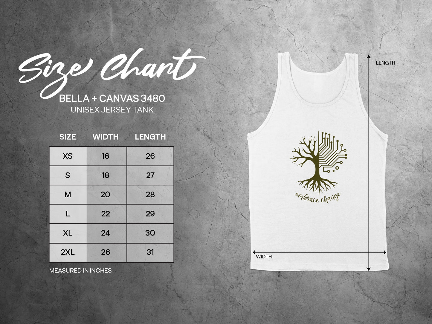 Unisex size chart for Embrace Change Tank Top with chest width and length measurements for accurate fit guide.