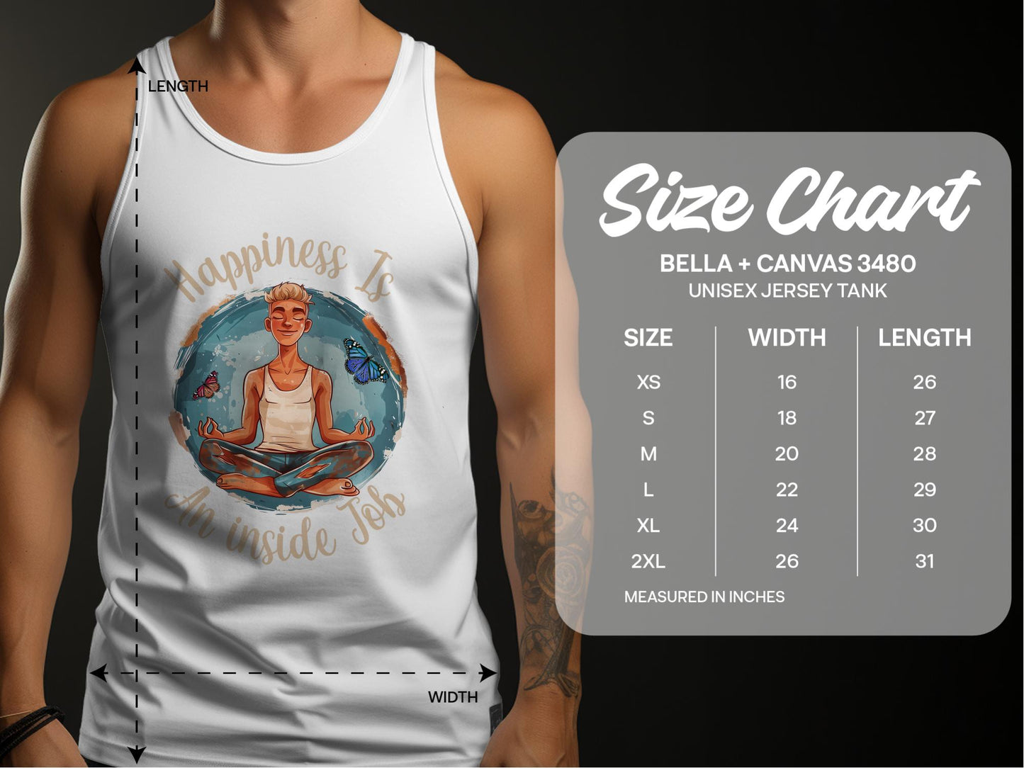 Happiness Is An Inside Job Tank Top size chart S–2XL with chest width and length measurements for a comfortable unisex fit.