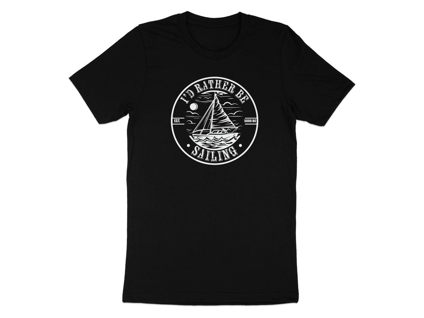 Black 'I'd Rather Be Sailing' T-shirt, perfect for sailing enthusiasts, casual fit, and soft cotton.