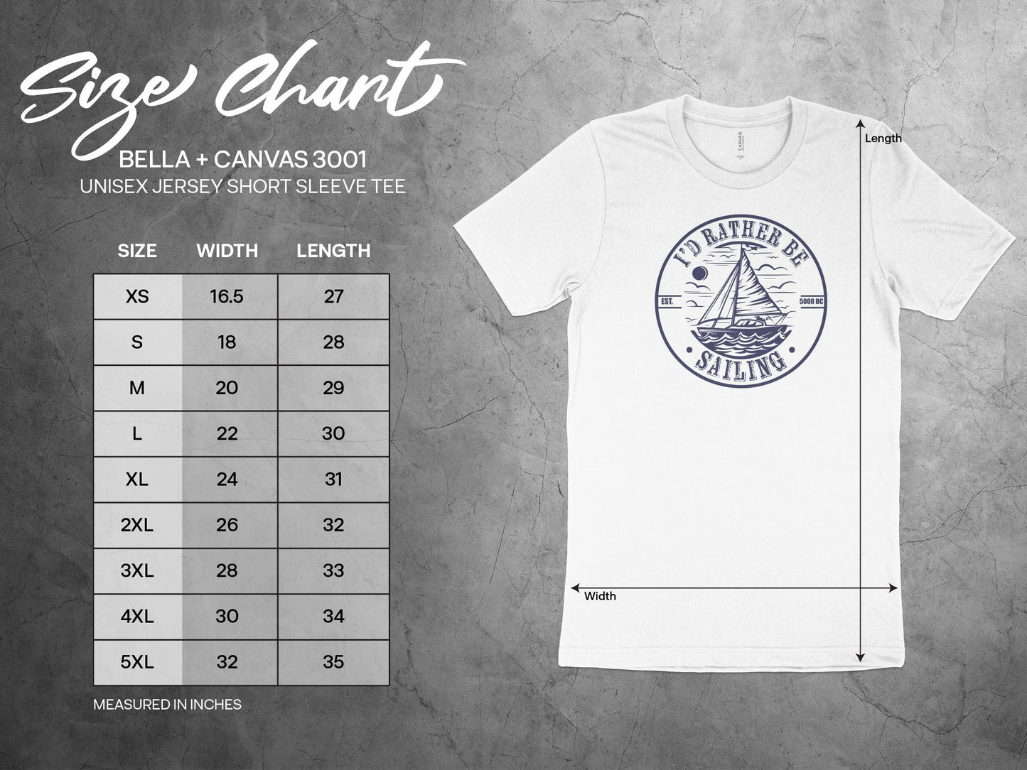 Unisex size chart for 'I'd Rather Be Sailing' T-shirt, from S to 3XL, for an optimal fit.