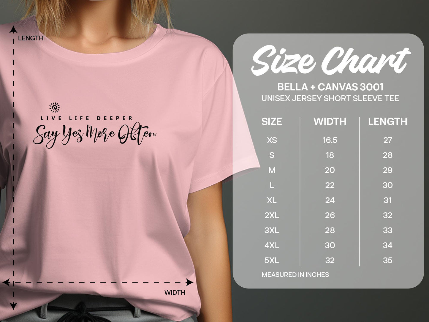 Size chart for Live Life Deeper T-Shirt – available in a range of sizes, from Small to 3XL.