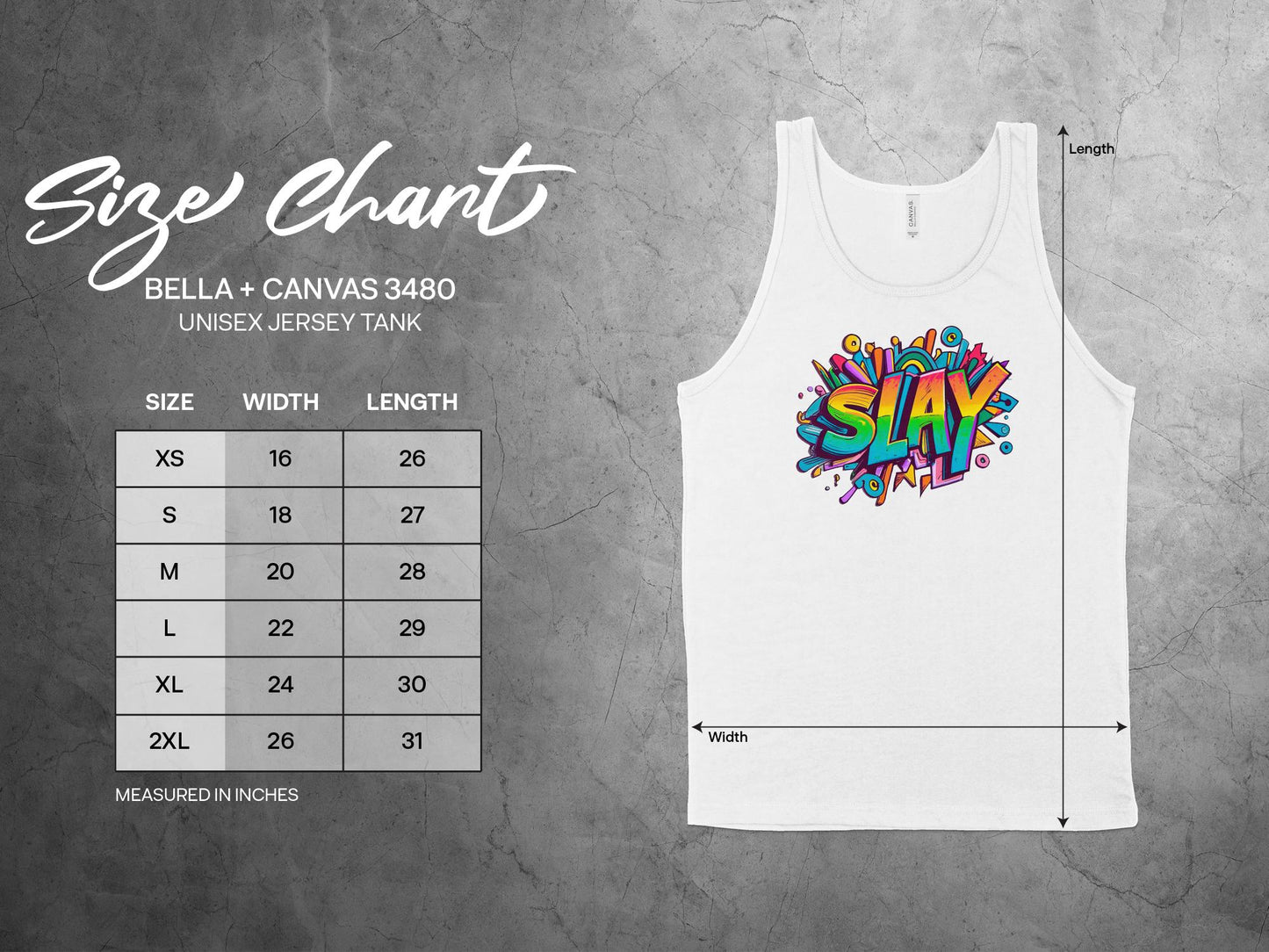 Slay Tank Top size chart, from small to 2XL, offering a perfect fit for everyone who wants to slay in style.