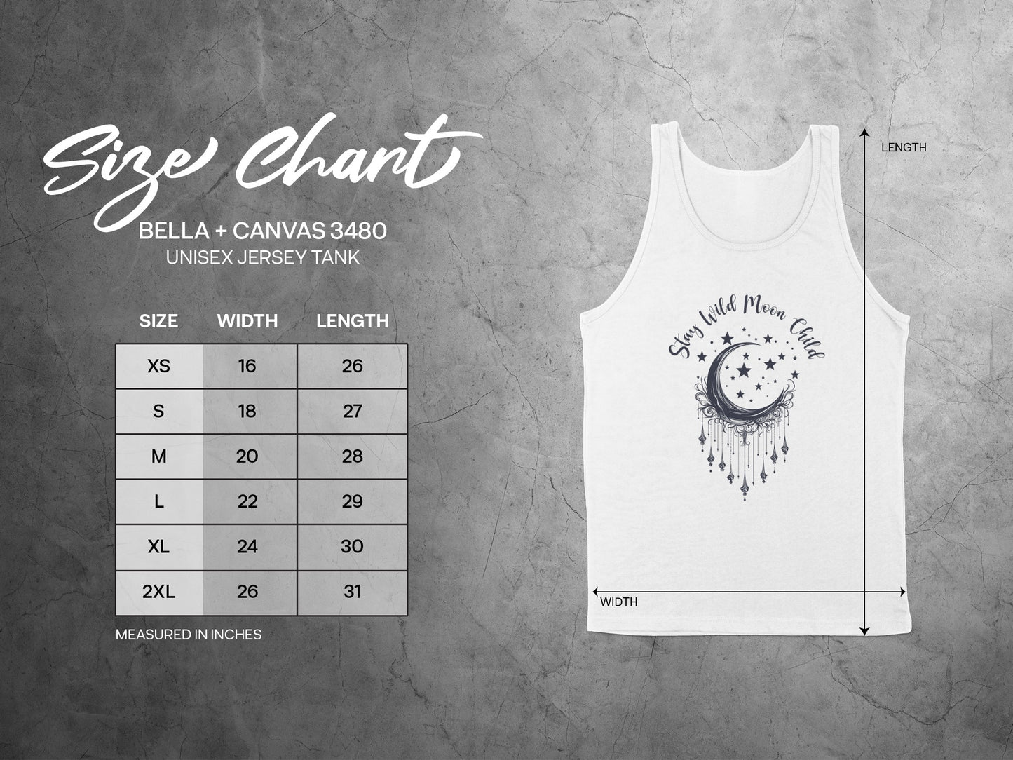 Size chart for Stay Wild Moon Child Tank Top with chest width and length measurements for accurate unisex fit.