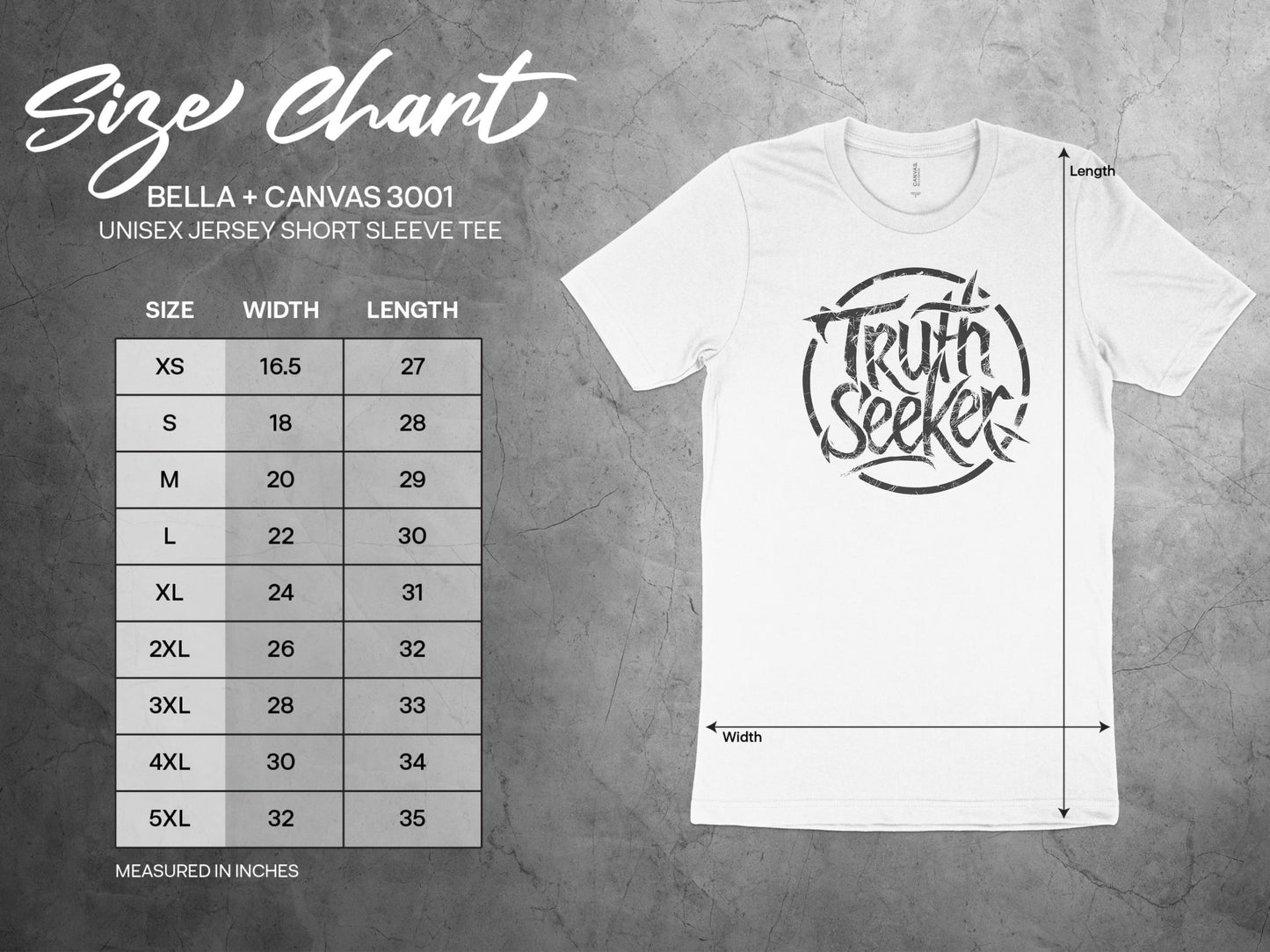 Truth Seeker shirt size guide with chest and length measurements to ensure proper fit for all sizes.