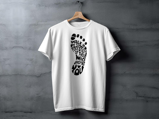 Walk In The Footsteps T-shirt with soft cotton fabric, classic fit, short sleeves, motivational and inspiring front print.