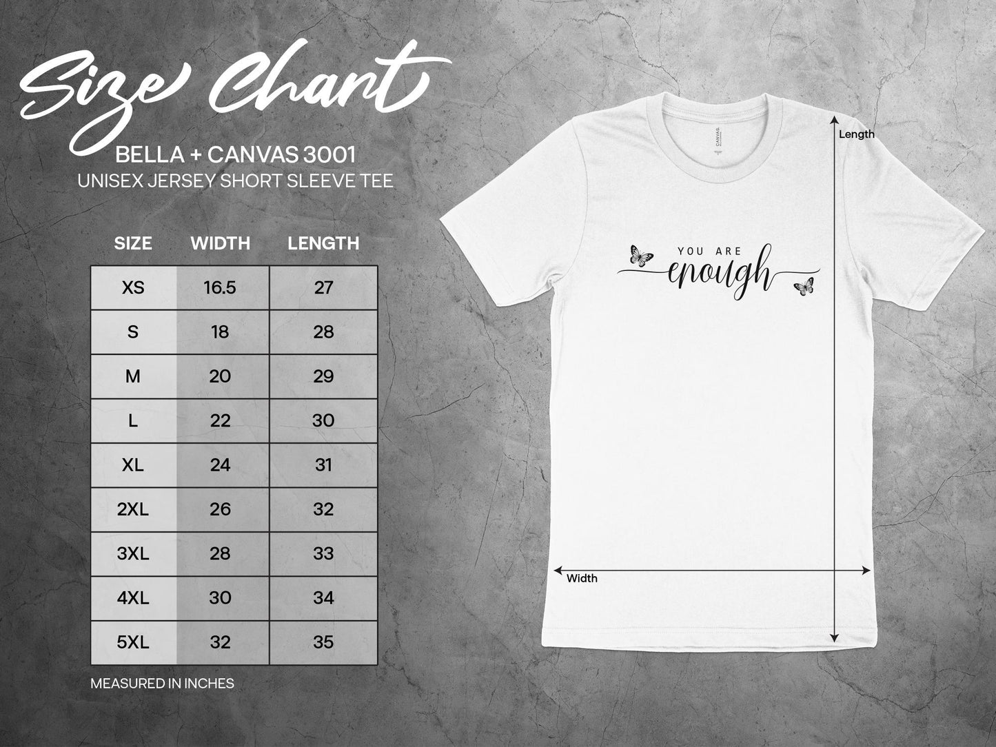 You Are Enough T-Shirt size chart, find your perfect fit from sizes S-3XL for this crew neck tee.