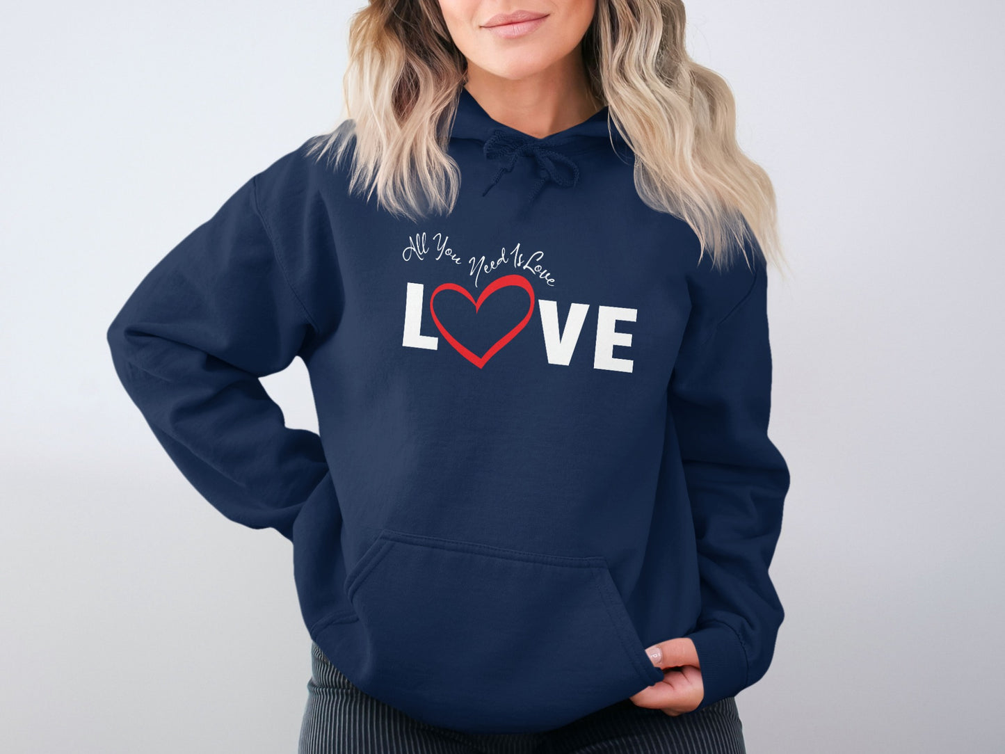 All You Need Is Love hoodie, navy pullover with warm fabric, relaxed fit, & pouch pocket for everyday inspirational wear.