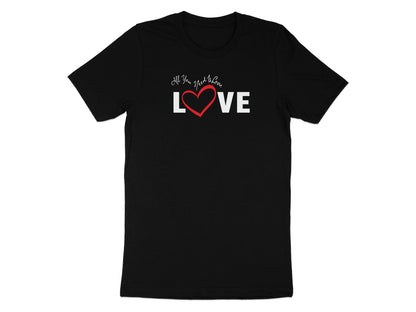 All You Need Is Love t-shirt in black – comfortable pre-shrunk cotton tee with short sleeves and crew neckline