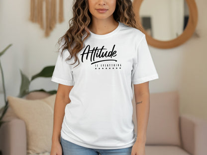 Attitude Is Everything t-shirt in white with a clean minimalist look and uplifting message for casual daily wear.