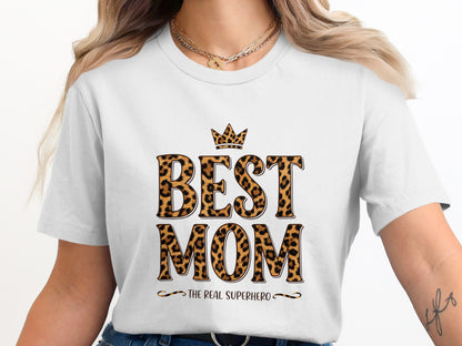Best Mom The Real Superhero T-Shirt in white, soft Airlume cotton with relaxed unisex fit.