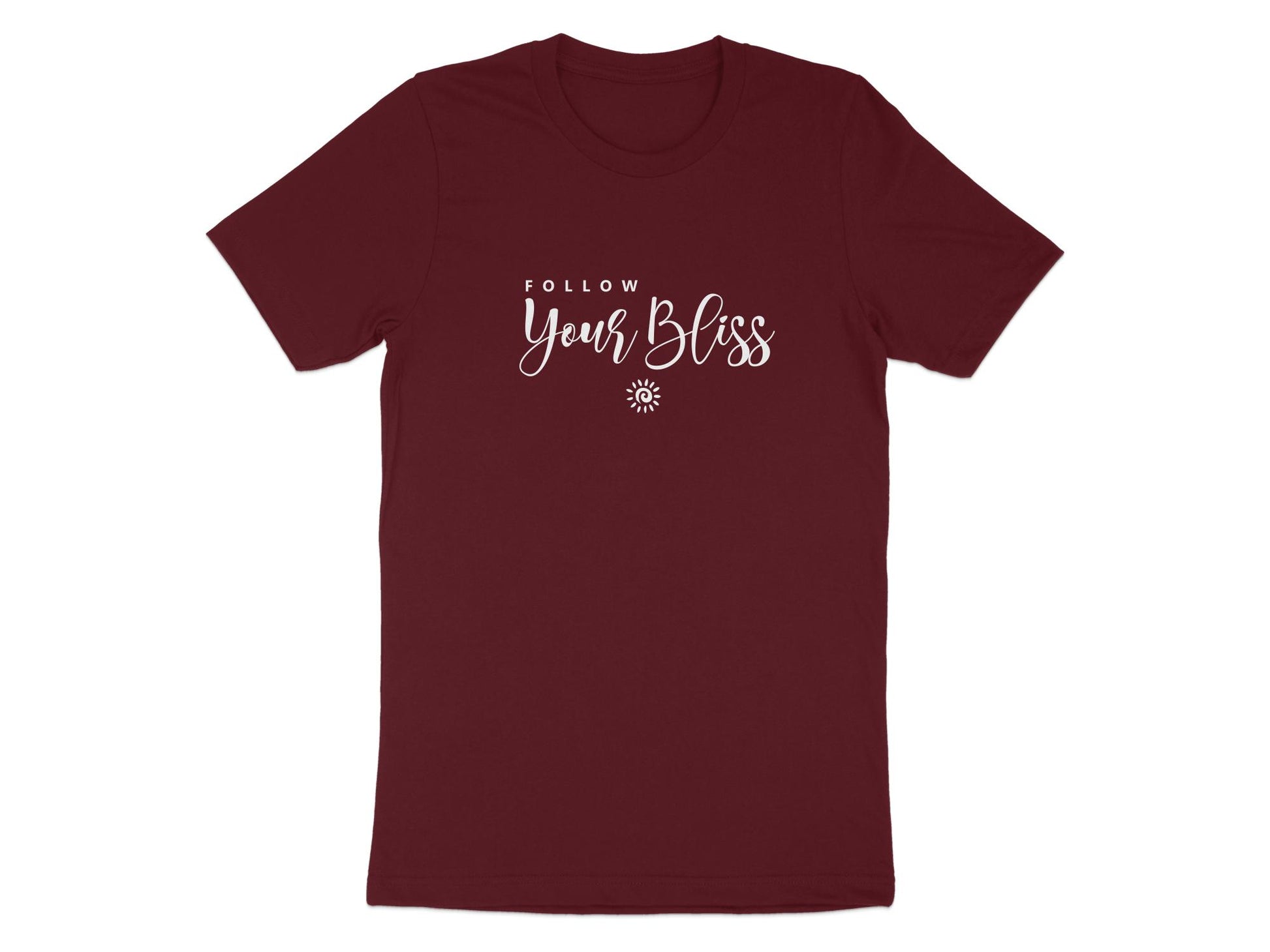 Follow Your Bliss T-Shirt in maroon – cozy cotton crew neck, great for casual and uplifting wear