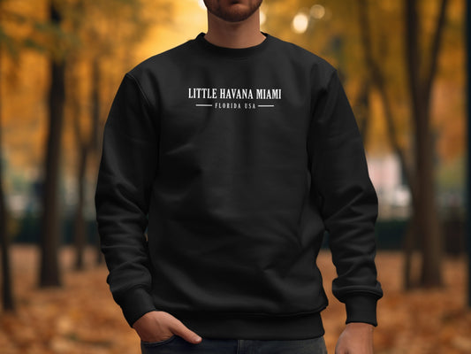 Black Little Havana Miami Sweatshirt, cotton blend, crew neck, seamless body, & relaxed unisex fit for casual comfort.
