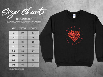 Size chart for Love Is the Answer sweatshirt with flat garment measurements in inches from S to 3XL for an ideal fit.