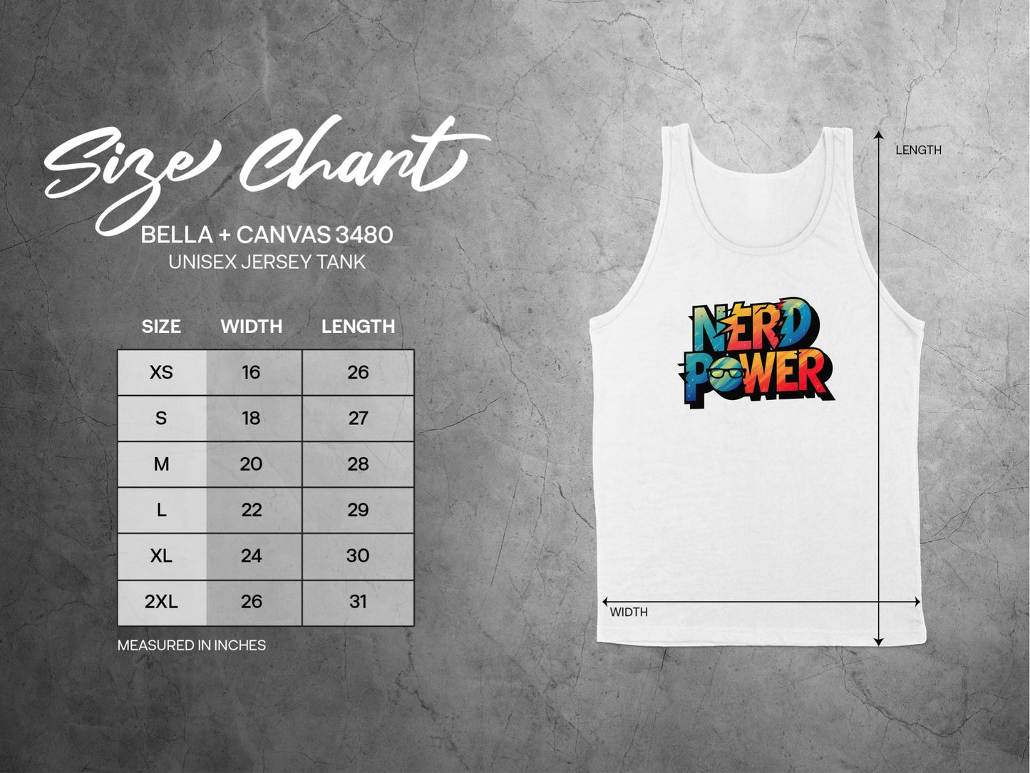 Size guide for Nerd Power Tank Top, showing unisex chest width and length measurements from small to 2XL.