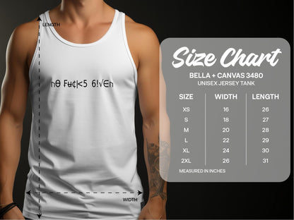 Size chart for No Fcks Given Tank Top in unisex sizing from small to 2XL with body length and chest width.