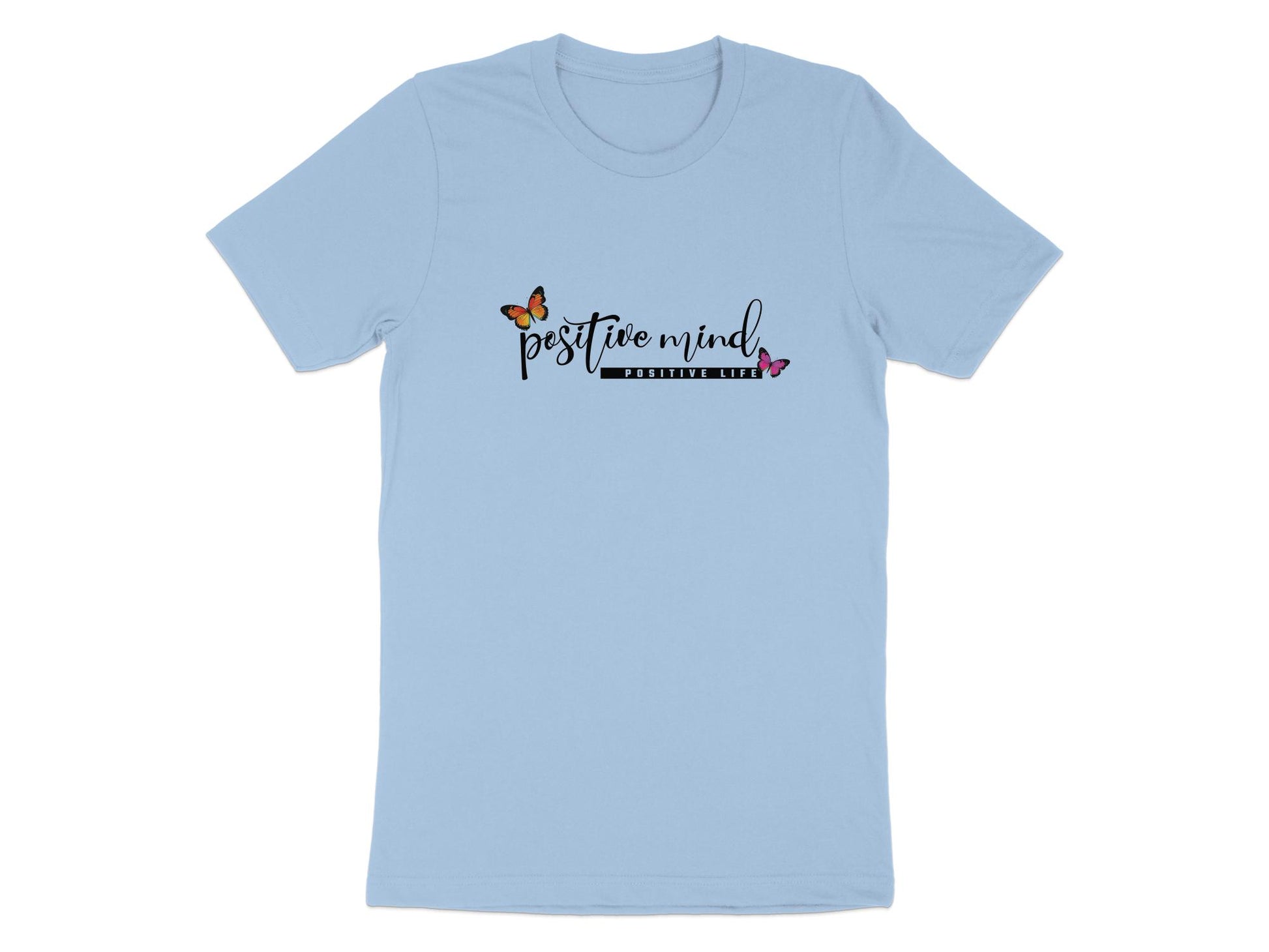 Baby blue Positive Mind Positive Life shirt, soft cotton tee with flattering short sleeves