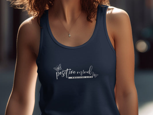 Positive Mind Life Tank Top, sleeveless, scoop neck, with a motivational graphic to inspire positive thinking and a fulfilling life.