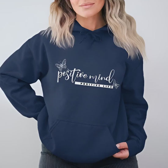 Video of Positive Mind Positive Life Hoodie with trendy unisex fit.