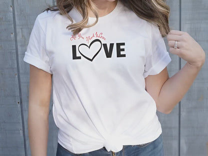 Video of All You Need is Love t-shirt, offering short sleeves, unisex cut, and crew neck for affordable fashion.