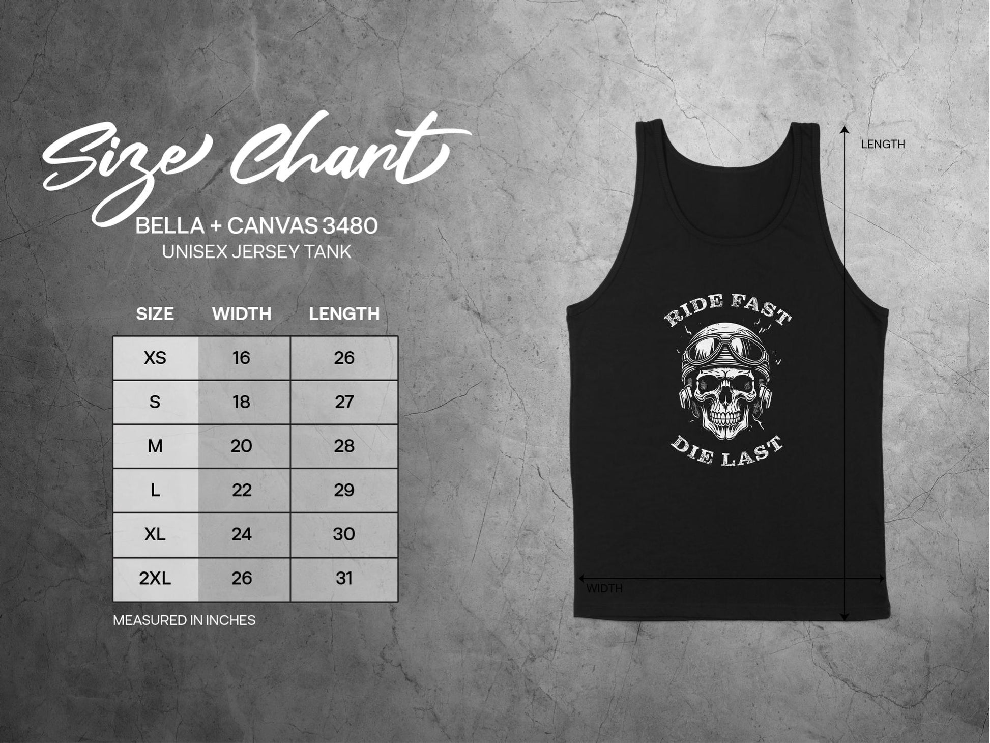 Size chart for Ride Fast Die Last Tank Top, unisex sizing from S to 2XL with chest width and body length.