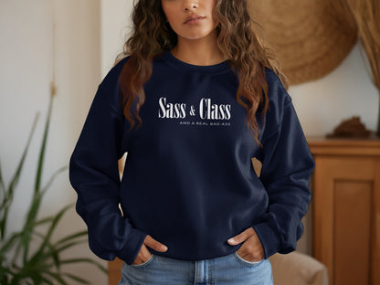 Navy Sass and Class crew neck sweatshirt featuring empowering quote, cozy cotton blend, and casual everyday fit.