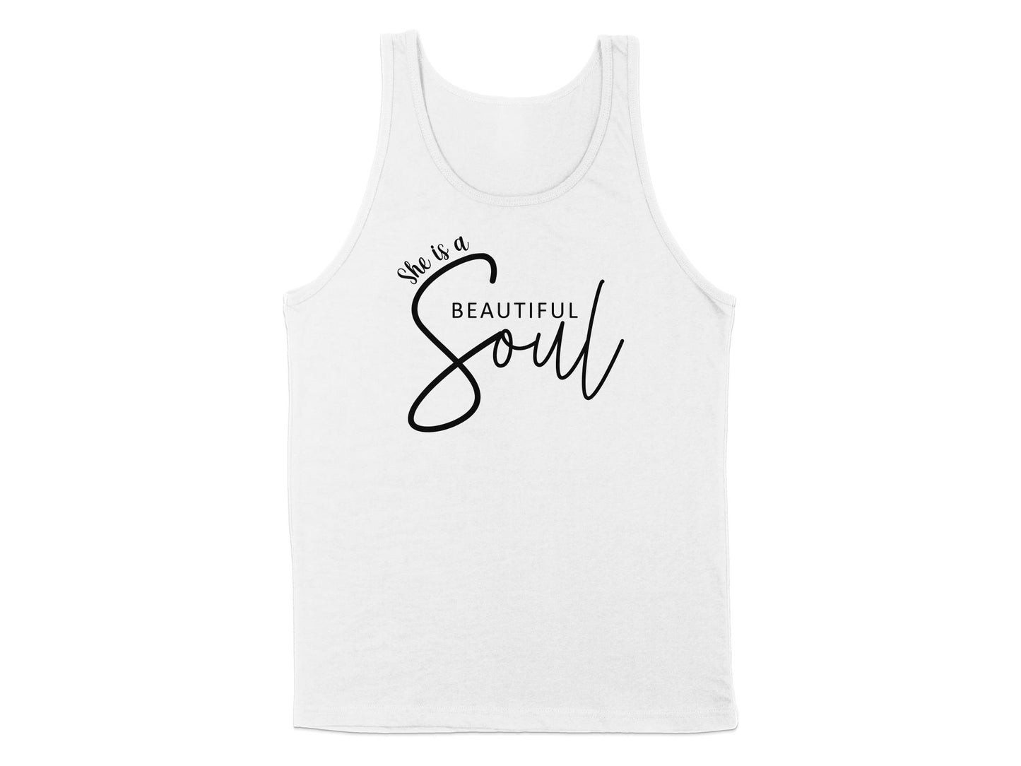 White She is a Beautiful Soul Tank Top, sleeveless, scoop neck, with a powerful graphic celebrating beauty and kindness.