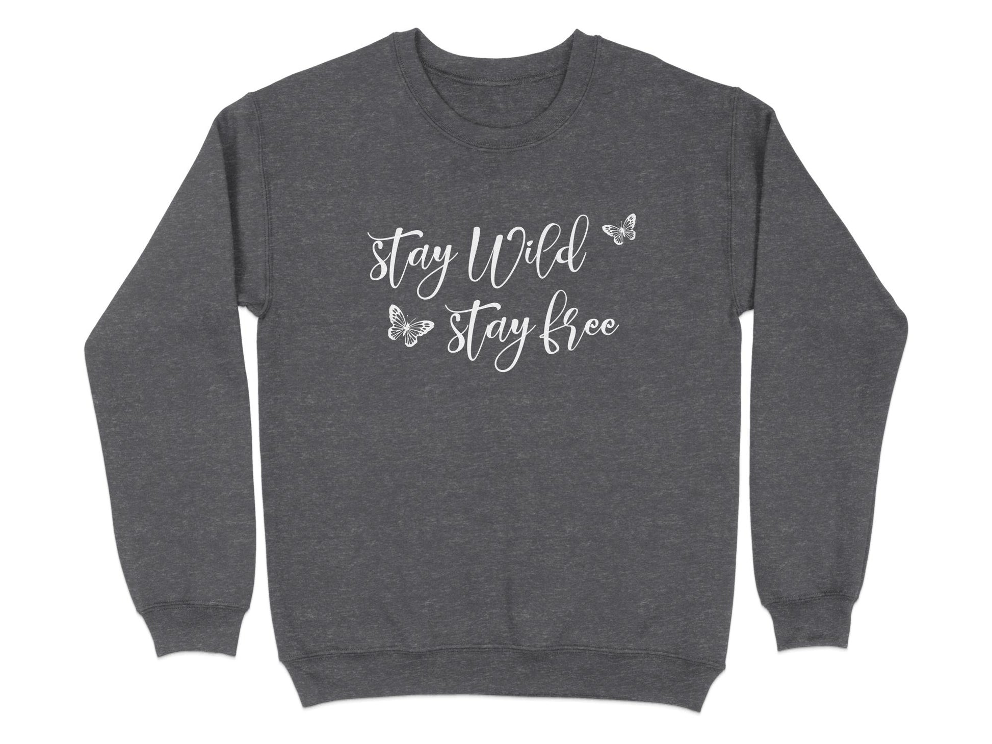 Dark Heather Stay Wild Stay Free Sweatshirt, unisex crew neck fit, seamless body, and soft cotton blend for all-day pullover comfort.