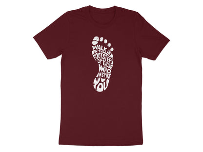 Maroon Walk In The Footsteps T-shirt with short sleeves, side-seamed body, and purpose-driven print.