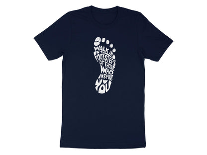 Navy Walk In The Footsteps shirt with relaxed fit, breathable cotton, and a clean minimalist message print.