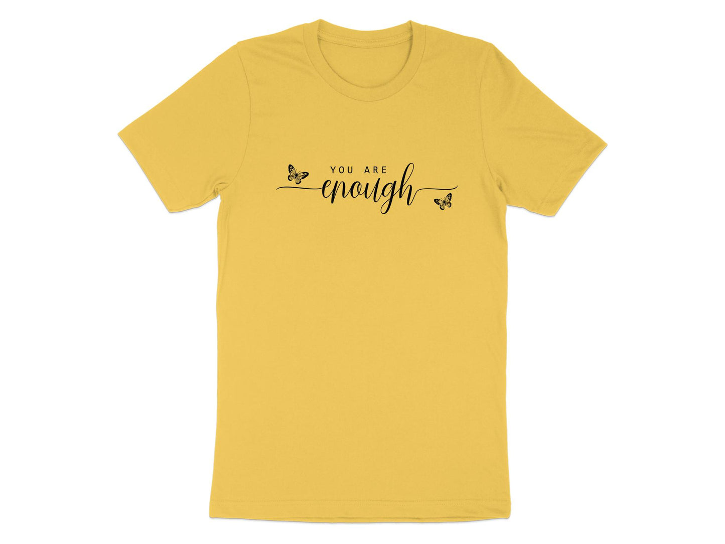 You Are Enough T-Shirt in yellow – soft cotton, relaxed fit, short sleeves, and crew neck for casual days.