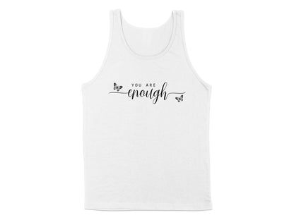 You Are Enough Tank Top in white, featuring a sleeveless design with a scoop neck for a minimalist, empowering look.